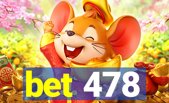 bet 478